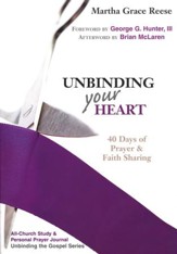 Unbinding Your Heart: 40 Days of Prayer & Faith Sharing All-Congregation Study - Slightly Imperfect