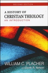 A History of Christian Theology: An Introduction, Second Edition