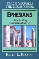 Ephesians,   Teach Yourself the Bible Series