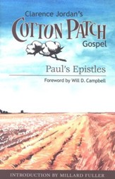 The Cotton Patch Gospel: Paul's Epistles