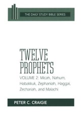 Twelve Prophets, Volume 2: Daily Study Bible [DSB] (Paperback)
