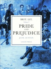Brit Lit Volume 5 - Pride and Prejudice: Jane Austen