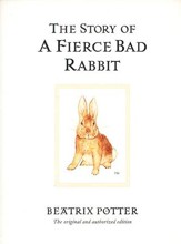 The Story of a Fierce Bad Rabbit