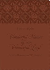 The Wonderful Names of Our Wonderful Lord - eBook