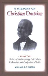 A History of Christian Doctrine Volume Two