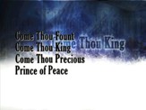 Come Thou Fount Come Thou King (Alternate Version) - Lyric Video SD [Music Download]