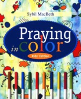 Praying in Color Kids' Edition