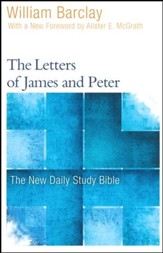 The Letters of James and Peter: The New Daily Study Bible [NDSB] - Slightly Imperfect
