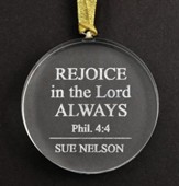 Personalized, Glass Ornament, Rejoice in Lord, Round