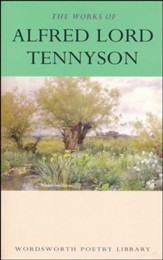 The Collected Poems of Alfred Lord Tennyson