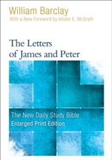 The Letters of James and Peter, Large-Print Edition