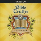 BJU Press Bible Truths Grade 2: A Servant's Heart Music Audio CD For Use with Third or Fourth Edition
