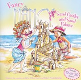 Fancy Nancy: Sand Castles and Sand Palaces