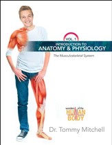 Introduction to Anatomy & Physiology: The Musculoskeletal System Vol 1 - PDF Download [Download]