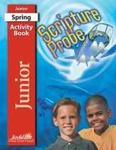 Scripture Probe Junior (grades 5-6) Activity Book (Spring Quarter)