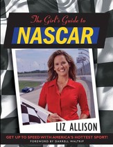 The Girl's Guide to NASCAR ? - eBook