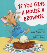 If You Give a Mouse a Brownie