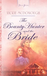 The Bounty Hunter And The Bride - eBook