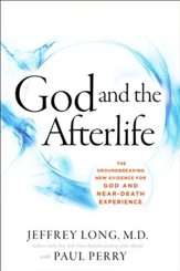 God and the Afterlife: The Groundbreaking New Evidence for God  and Near-Death Experience - Slightly Imperfect
