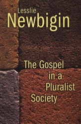 The Gospel in a Pluralist Society