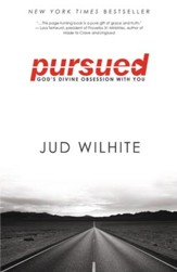 Pursued: God's Divine Obsession with You - eBook