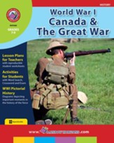 World War I: Canada & The Great War Gr. 7-9 - PDF Download [Download]
