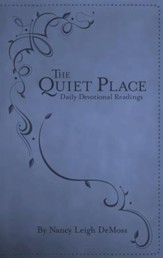 The Quiet Place: Daily Devotional Readings / New edition - eBook