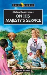 Helen Roseveare: On His Majesty's Service - eBook
