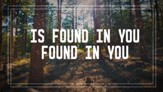 Found In You HD [Download]
