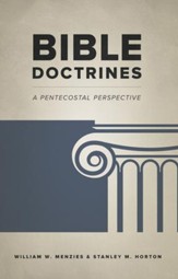 Bible Doctrines: A Pentecostal Perspective - eBook