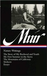 John Muir, Nature Writings