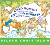 Cinco Monitos Subidos a un arbol, Five Little Monkeys Sitting in a Tree Bilingual English-Spanish Board Book