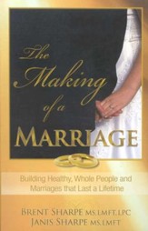 The Making of a Marriage