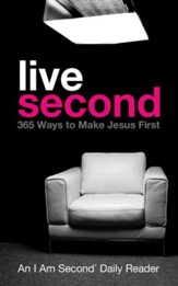 Live Second: 365 Ways to Make Jesus First - eBook