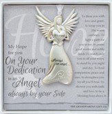 Dedication, Always An Angel Ornament
