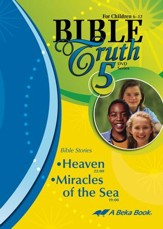 Abeka Bible Truth DVD #5: Heaven, Miracles of the Sea