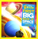 National Geographic Little Kids First Big Book of Space , Paperback