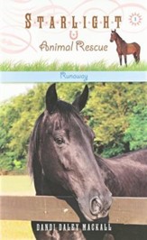 #1: Runaway, Starlight Animal Rescue