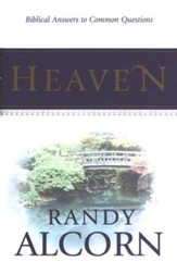 Heaven: Biblical Answers to Common Questions 20-Pack