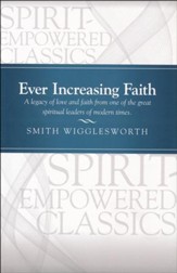 Ever Increasing Faith