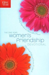 The One Year Women's Friendship Devotional