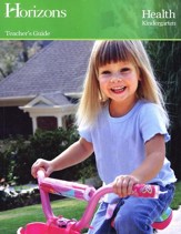 Horizons Health Kindergarten Teacher's Guide