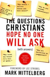 Questions Christians Hope No One Will Ask (With Answers)