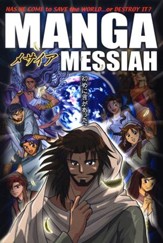 Manga Messiah (Manga Book #1-The Gospels)