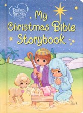 My Christmas Bible Storybook: Precious Moments