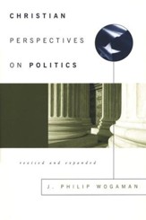 Christian Perspectives on Politics: Revised & Expanded