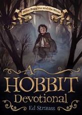 A Hobbit Devotional: Bilbo Baggins and the Bible - eBook