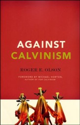 Against Calvinism