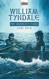 William Tyndale: The Smuggler's Flame - eBook