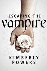 Escaping the Vampire: Desperate for the Immortal Hero / New edition - eBook